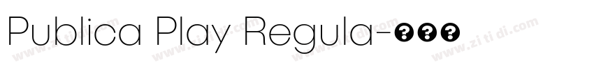 Publica Play Regula字体转换